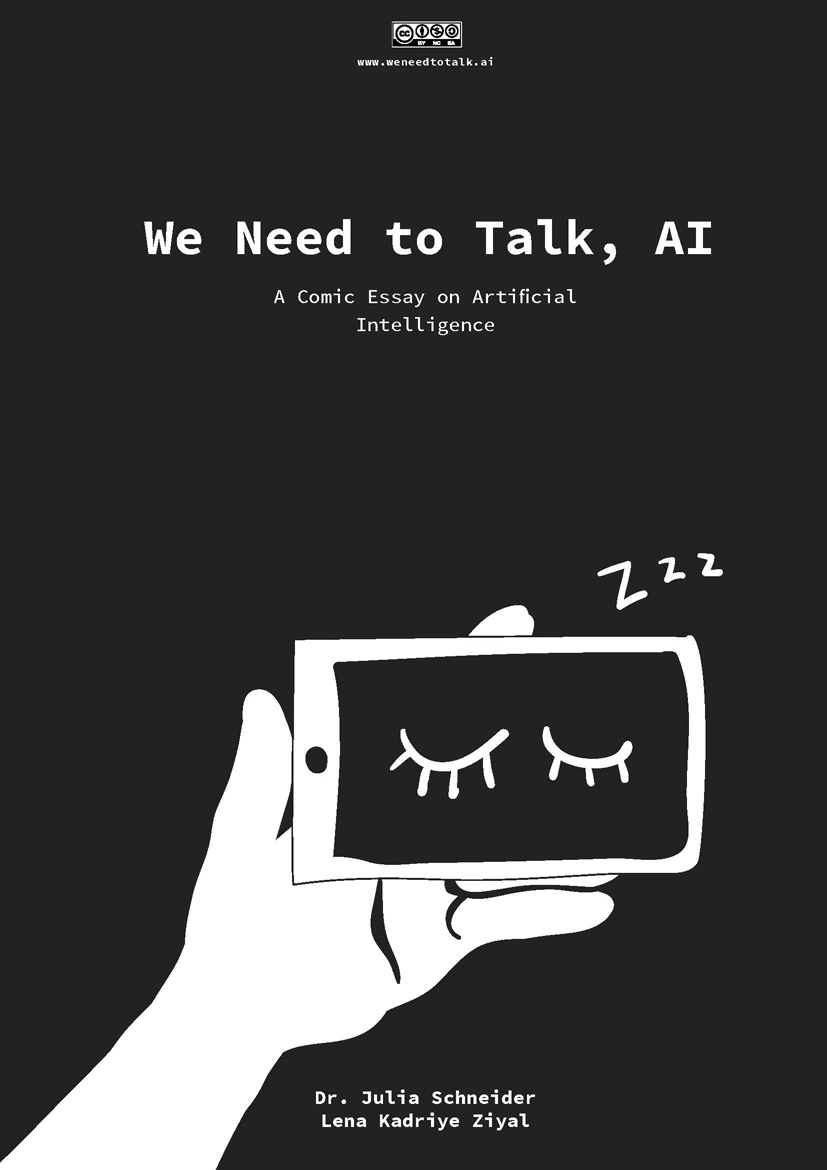 Cover zu J. Schneider/L. Kadriye Ziyal: We need to talk, AI. A Comic Essay on Artificial Intelligence